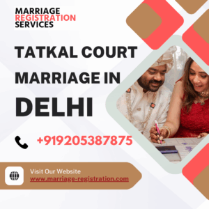 Tatkal court marriage in Delhi